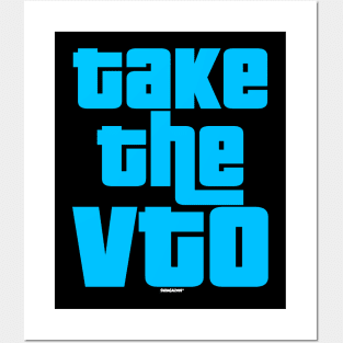 Take The VTO Posters and Art